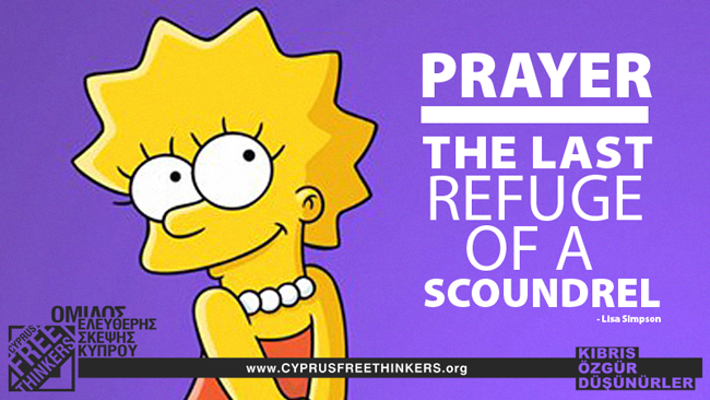 Prayer: The last refuge of a scoundrel